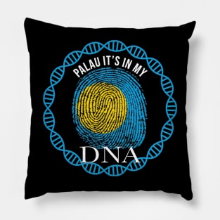 Palau Its In My DNA - Gift for Palauan From Palau Pillow