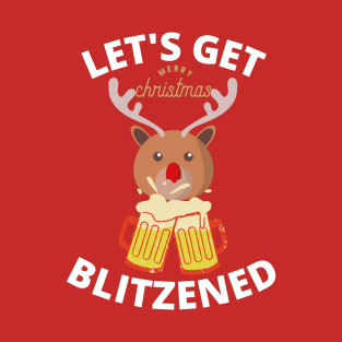 Let's get Blitzened T-Shirt