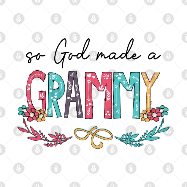 So God Made A Grammy Happy Mother's Day by KIMIKA