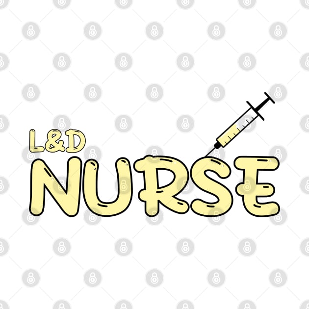 Labor and Delivery Nurse Yellow by MedicineIsHard