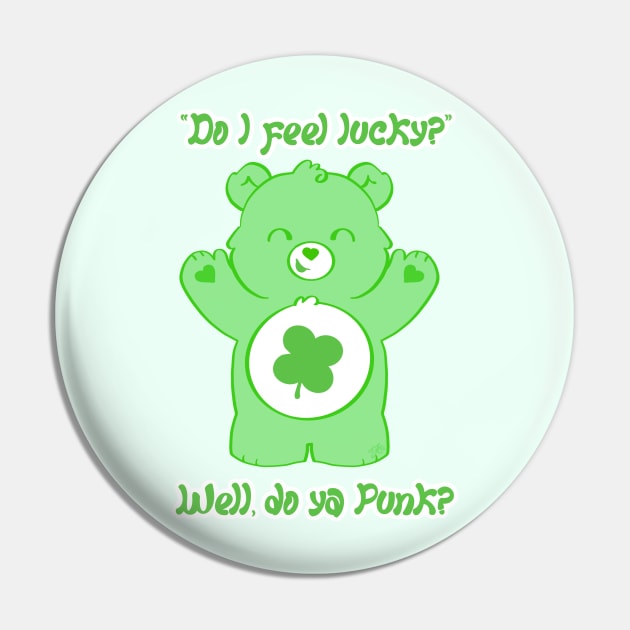 Do I feel lucky? Pin by Toni Tees