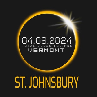 ST. JOHNSBURY Vermont Total Solar Eclipse April 8 2024 T-Shirt