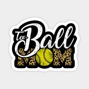 Teeball Mom Leopard Funny Softball for Mother's Day 2021 Magnet