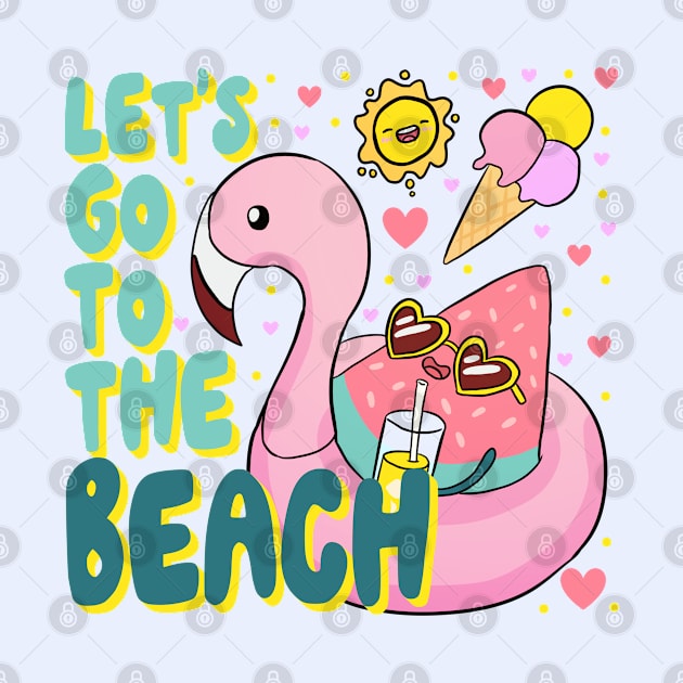 Let's go to the beach a fun summer time design by Yarafantasyart