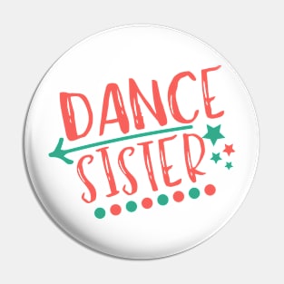Dance Sister Pin