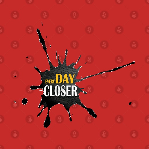 everyday closer by Day81