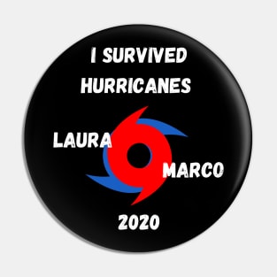 I Survived Hurricanes Laura & Marco 2020 Pin