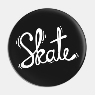 Skate Flow Pin