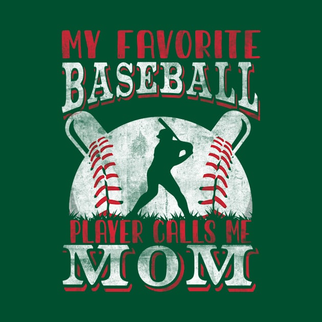 My Favorite Baseball Player Calls Me Mom Proud Baseball Mom by Gtrx20