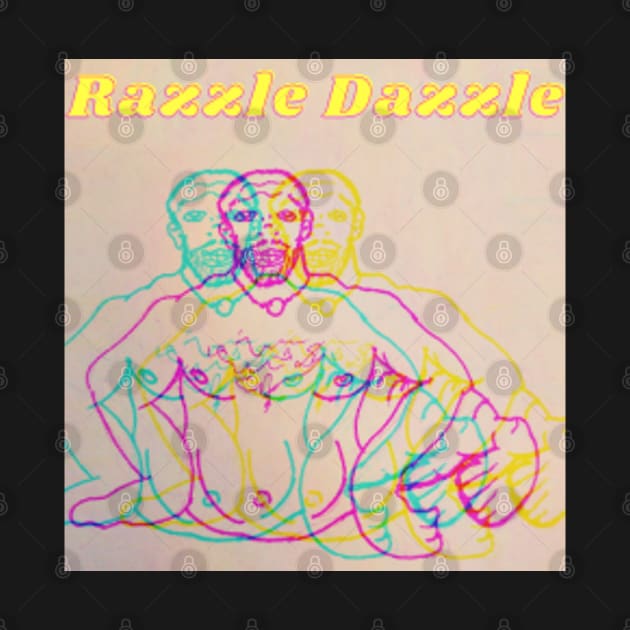 ARSTees Razzle Dazzle by ARSTees