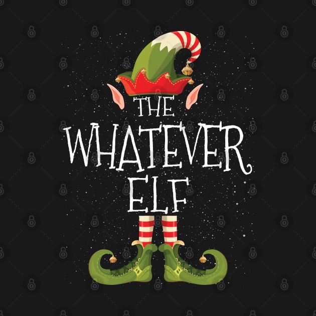 WHATEVER Elf Family Matching Christmas Group Funny Gift by heart teeshirt