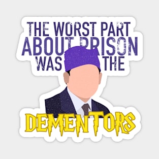 Prison Mike - Dementors Magnet