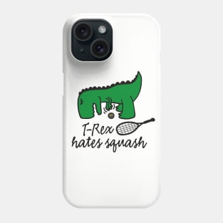 T-Rex hates squash squash dinosaur squash player (dark design) Phone Case