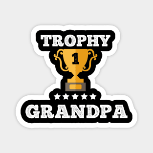 Trophy best grandpa gift idea Magnet