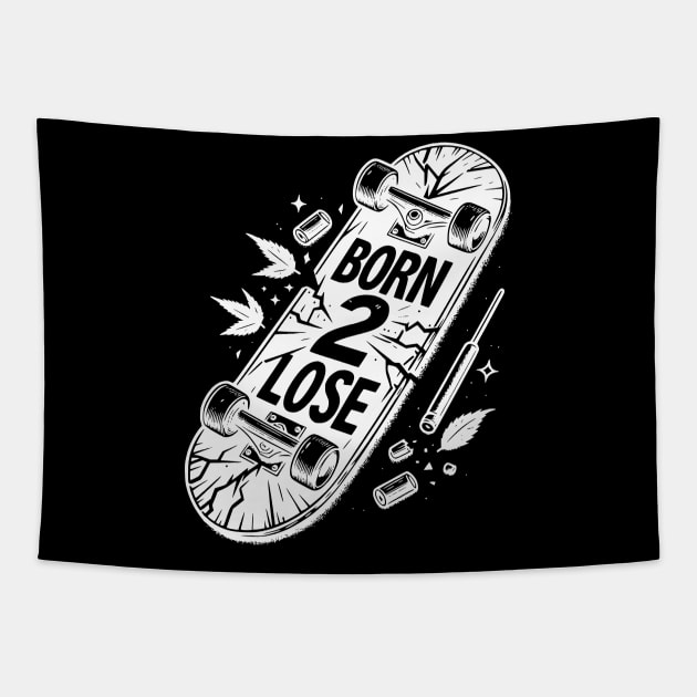 skate or lose Tapestry by Born 2 lose