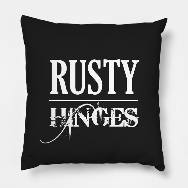 Rusty Hinges (White Logo) Pillow by basementfort