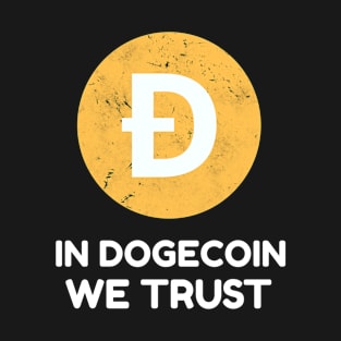 In Dogecoin We Trust Cryptocurrency Blockchain T-Shirt