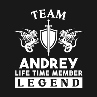 Andrey Name T Shirt - Andrey Life Time Member Legend Gift Item Tee T-Shirt