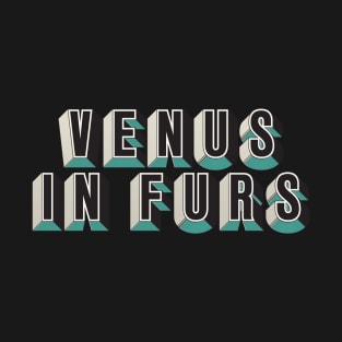 Venus In Furs T-Shirt