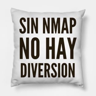 Ciberseguridad Sin nmap No Hay Diversion Pillow