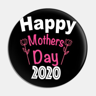 Happy Mothers Day 2020 Pin