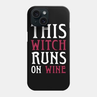 This Witch Runs On Wine - Halloween Running Phone Case