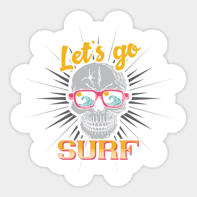 Lets Go Surf Sunglass Sticker Teepublic Lets Go Surf Sunglass Sticker Teepublic