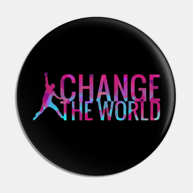 Change The World Dancer Motivational Quote Pin by aaallsmiles