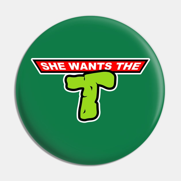 She wants the T Pin by old_school_designs