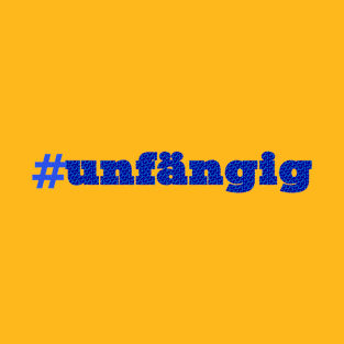 #unfängig T-Shirt