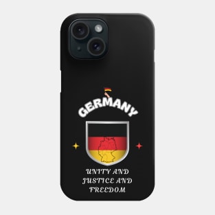 German Pride, Unity and justice and freedom Phone Case