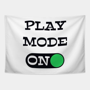 Play Mode ON - funny coach quotes Tapestry