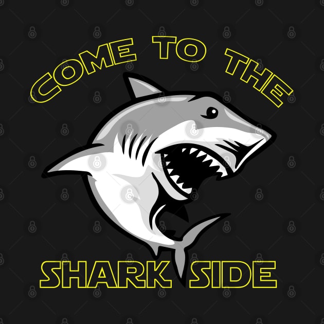 Come To The Shark Side - Shark Funny by amitsurti