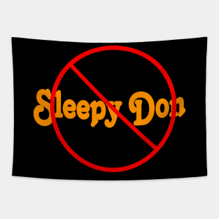 🚫 Sleepy Don - Back Tapestry