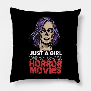Girl Who Loves Horror Movies Pillow