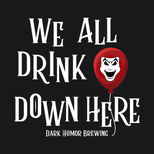 Dark Humor Brewing IT T-Shirt