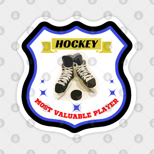 most valuable player hockey Magnet by Aspectartworks