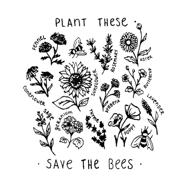 Plant These Save The Bees Shirt Flowers by adrinalanmaji