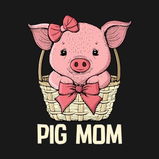 Pig Mom Pig Lover Women Pig Gift Women Cute Pig T-Shirt