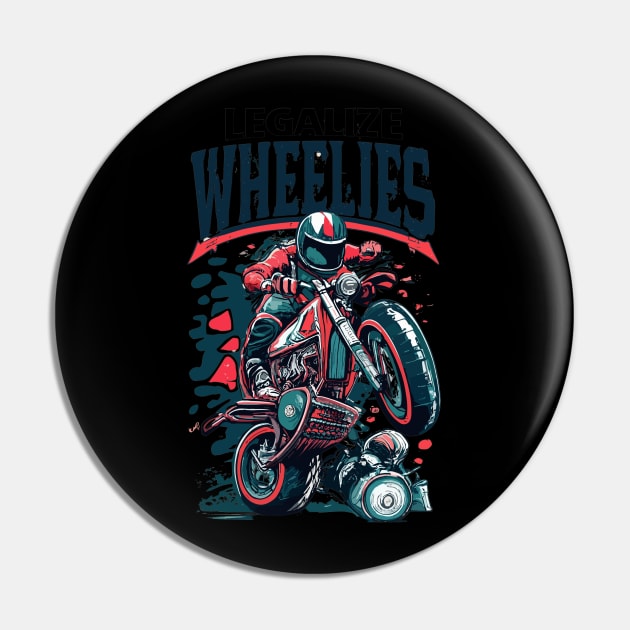 legalize wheelies Pin by vaporgraphic