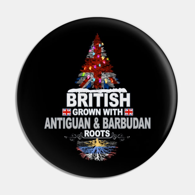 British Grown With Antiguan & Barbudan Roots - Gift for Antiguan & Barbudan With Roots From Antigua & Barbuda Pin by Country Flags