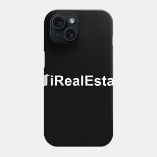 iRealEstate Phone Case