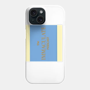 The Immaculate Podcast Classic Logo-Large Center Phone Case