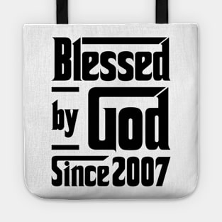 Blessed By God Since 2007 16th Birthday Tote