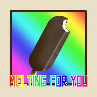 I am melting for you (Rainbow) T-Shirt