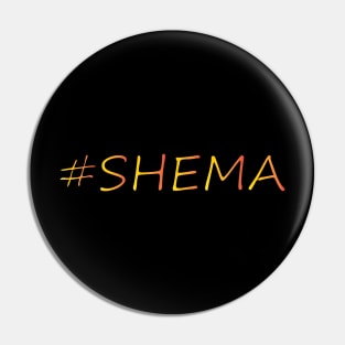 SHEMA T-SHIRT Pin