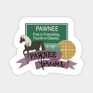 Pawnee Magnet