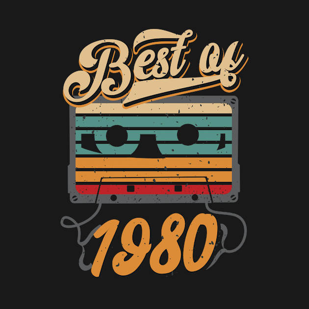 Best of 1980 vintage Tape Cassette Birthday by Foxxy Merch