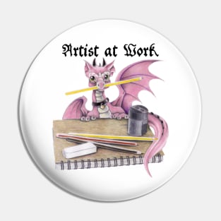 Artist at Work - Cute Pink Dragon Artist at Work Pin