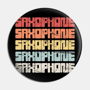 Vintage SAXOPHONE Text Pin